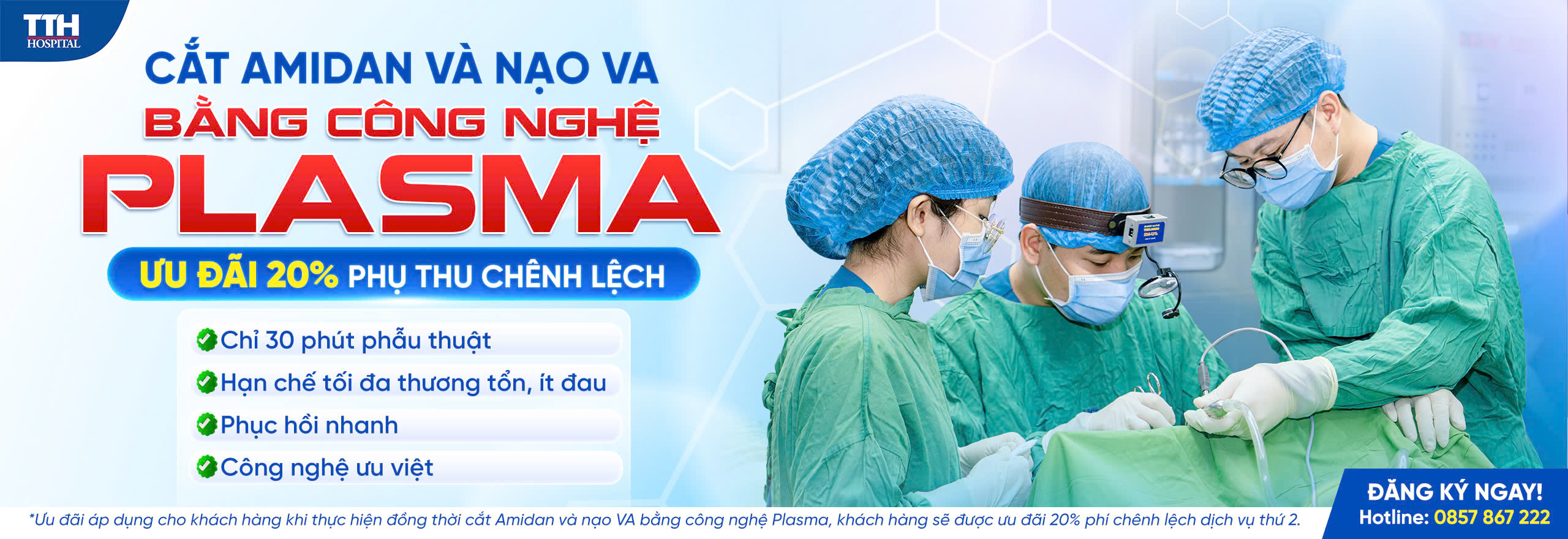 Phẫu thuật cắt Amidan/Nạo VA bằng công nghệ Plasma tại Bệnh viện Đa khoa TTH Quảng Bình