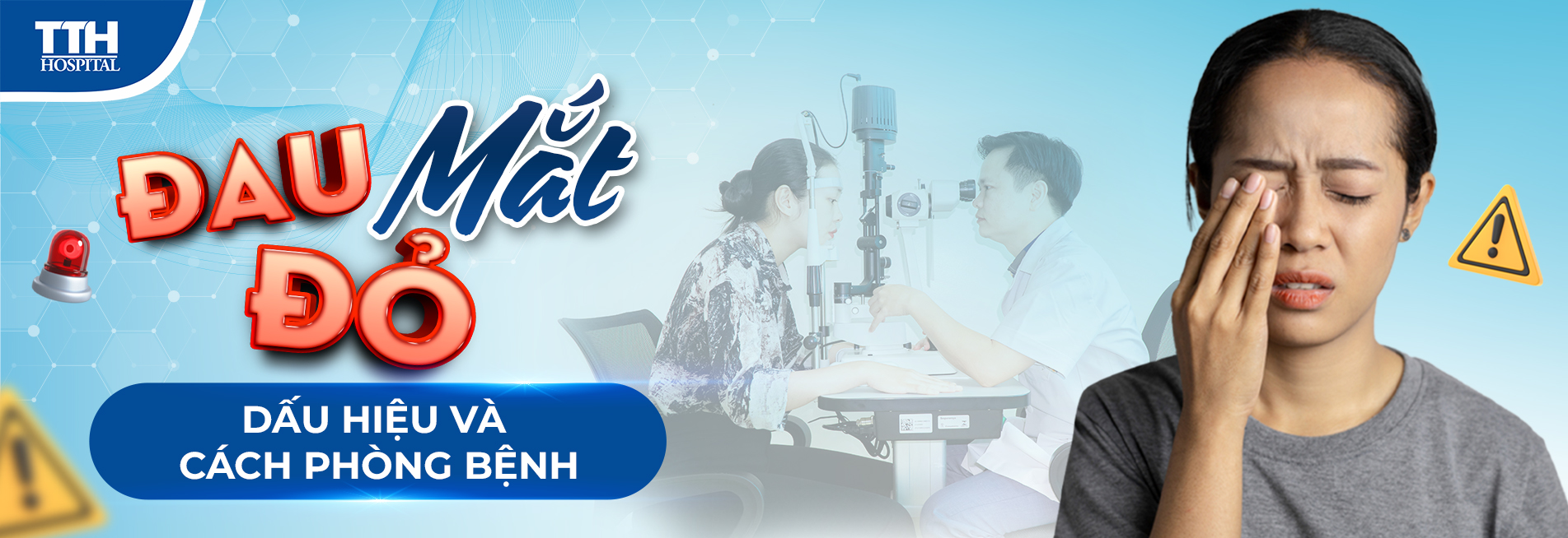 Đau mắt đỏ - dấu hiệu và cách phòng bệnh