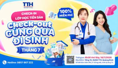LỚP HỌC TIỀN SẢN THÁNG 7: ĐỒNG HÀNH CÙNG MẸ BẦU TRÊN HÀNH TRÌNH CHÀO ĐÓN CON YÊU