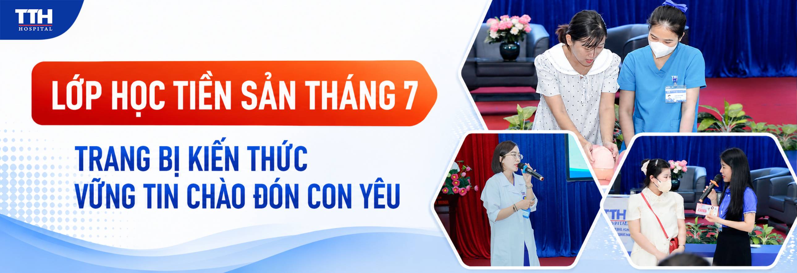 LỚP HỌC TIỀN SẢN THÁNG 7: TRANG BỊ KIẾN THỨC – VỮNG TIN CHÀO ĐÓN CON YÊU