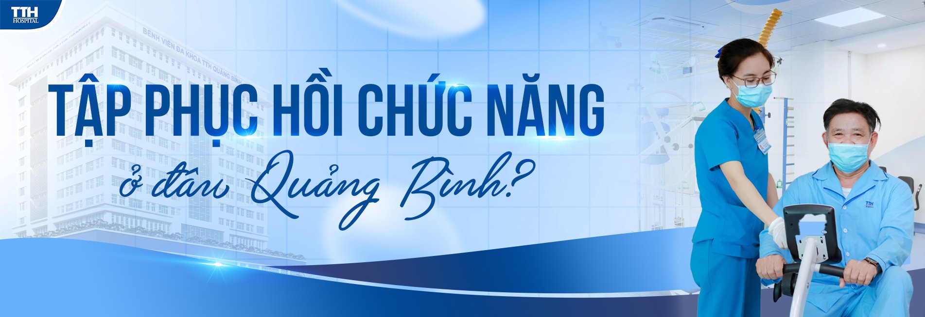 Tập phục hồi chức năng ở đâu Quảng Bình