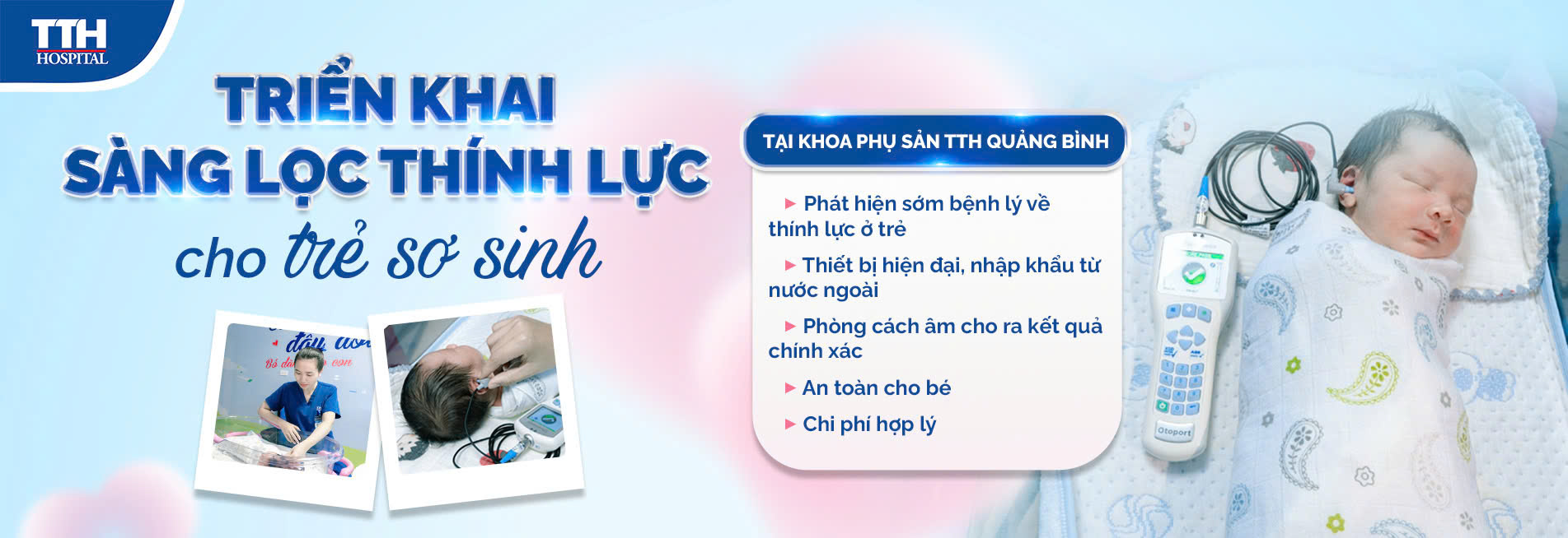 Triển khai sàng lọc thính lực cho trẻ sơ sinh tại Khoa Phụ sản TTH Quảng Bình
