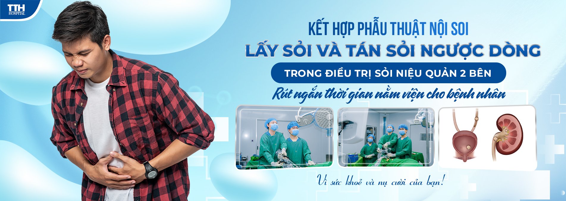 Kết hợp phẫu thuật nội soi lấy sỏi và tán sỏi ngược dòng trong điều trị sỏi niệu quản 2 bên - rút ngắn thời gian nằm viện cho bệnh nhân
