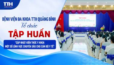 TỔ CHỨC THÀNH CÔNG TẬP HUẤN "CẬP NHẬT KIẾN THỨC Y KHOA MỘT SỐ LĨNH VỰC CHUYÊN SÂU CHO CÁN BỘ Y TẾ"