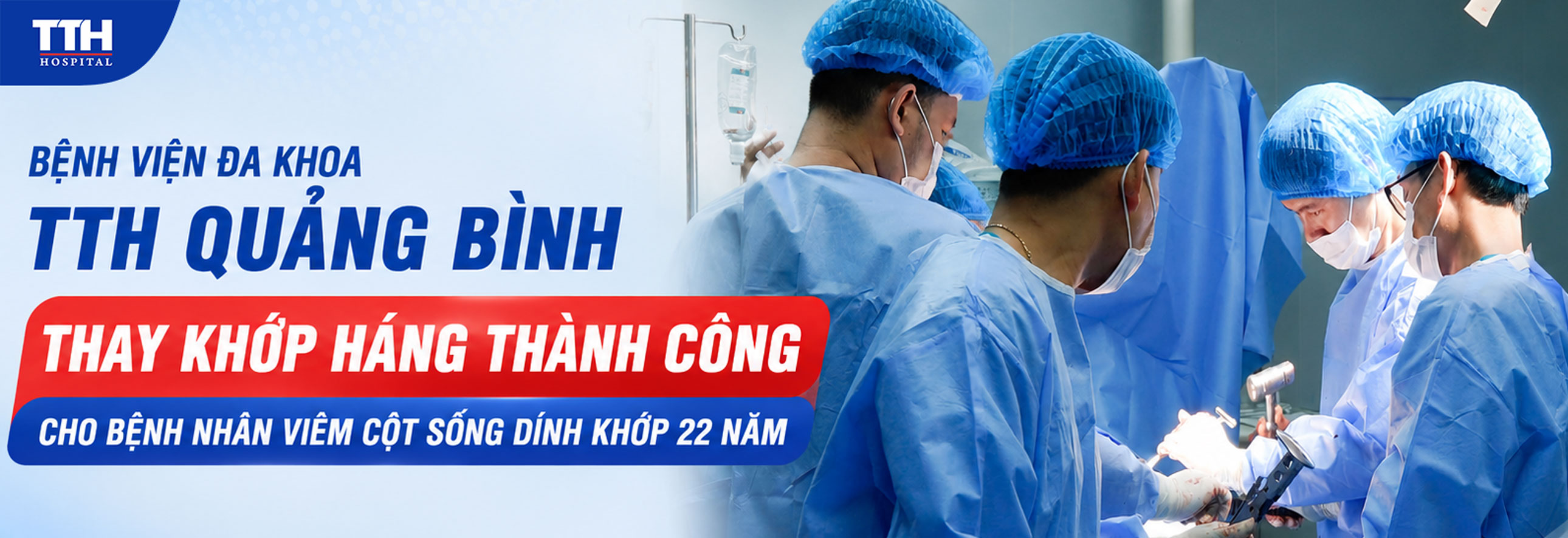THAY KHỚP HÁNG THÀNH CÔNG CHO BỆNH NHÂN VIÊM CỘT SỐNG DÍNH KHỚP 22 NĂM